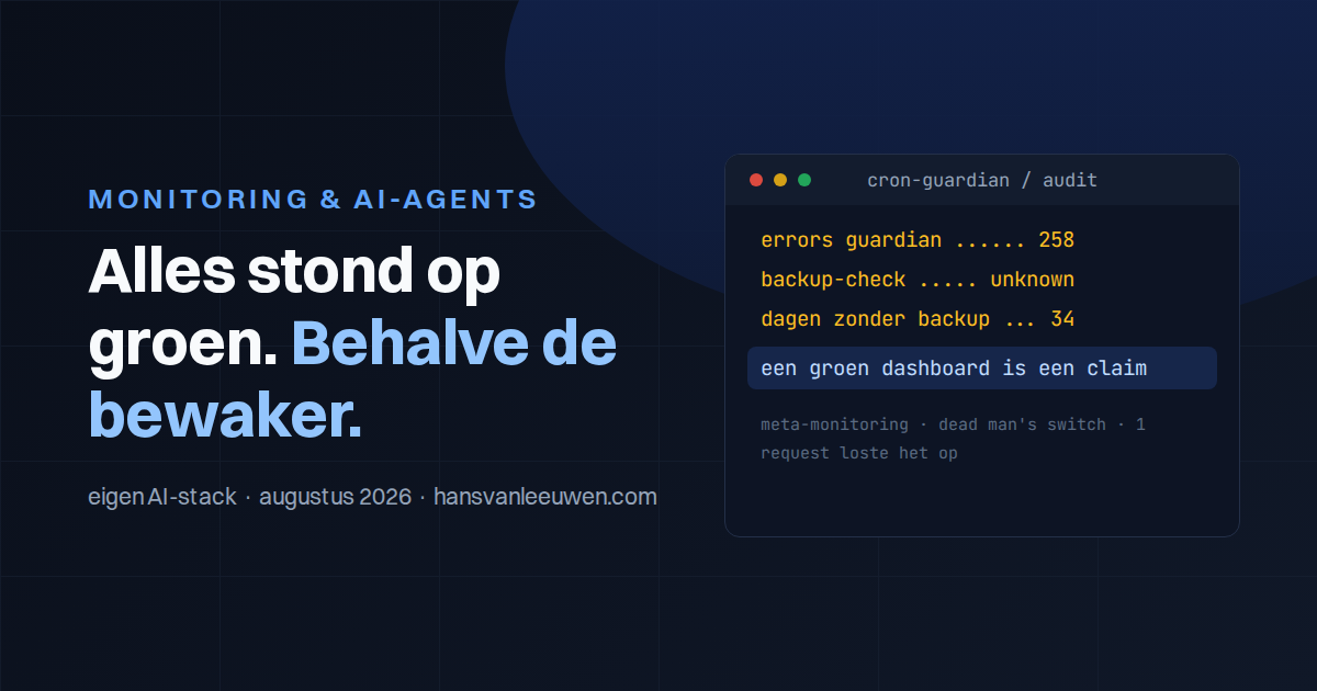 Alles stond op groen. Behalve de bewaker zelf.